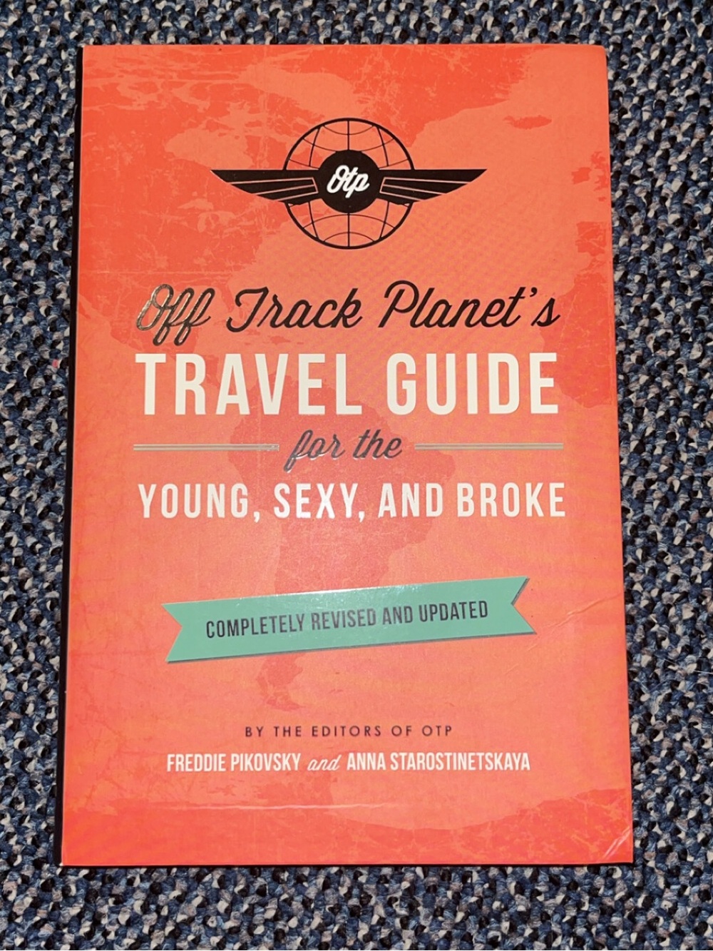 Travel Guide for the Young, Sexy, and Broke